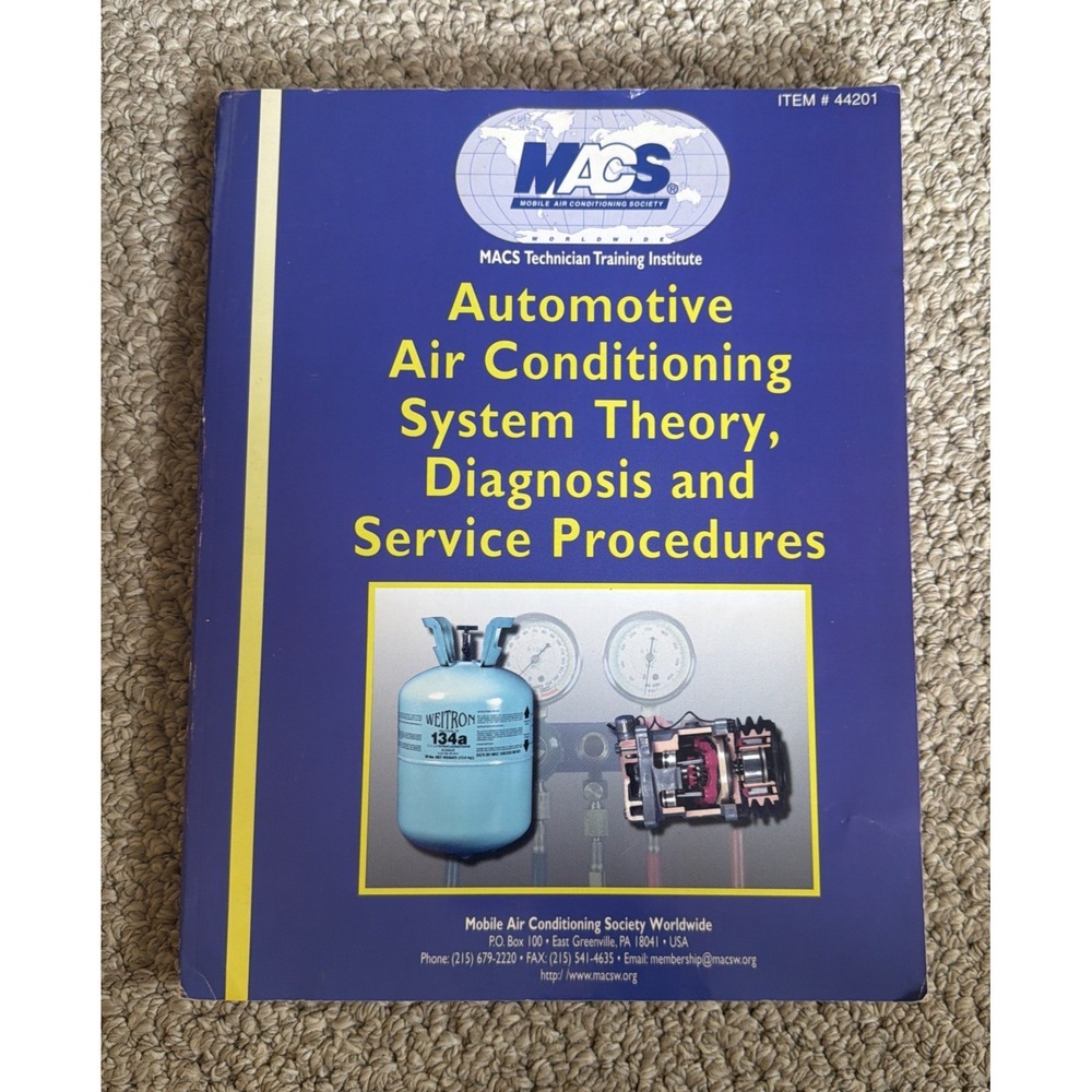MACS Automotive Air Conditioning System Theory, Diagnosis & Recovery Procedures‎